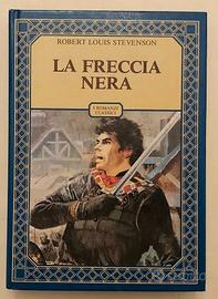 La freccia nera Robert Louis Stevenson Ed.Accademi
