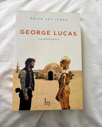 Libro George Lucas. La biografia - Brian Jay Jones