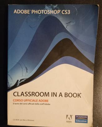 libro Adobe Photoshop CS3 Corso Ufficiale Adobe