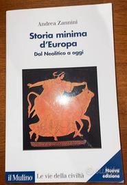 Storia minima d'Europa - Andrea Zannini