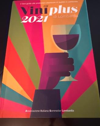 Viniplus 2021 Lombardia , guida vini Lombardia
