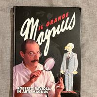 Il grande Magnus 30 - Roberto Raviola in arte …