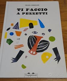 Ti faccio a pezzetti - libro per bambini 