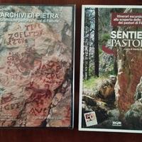 Sentieri dei pastori  + Archivi di pietra 