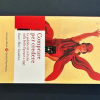 Comprare per credere - la pubblicità in Italia