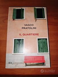 Il quartiere - Vasco Pratolini (BUR Contemporanea)