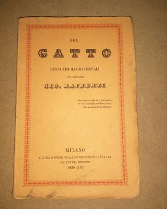 Sul Gatto - cenni fisiologico-morali - dott. Gio.R