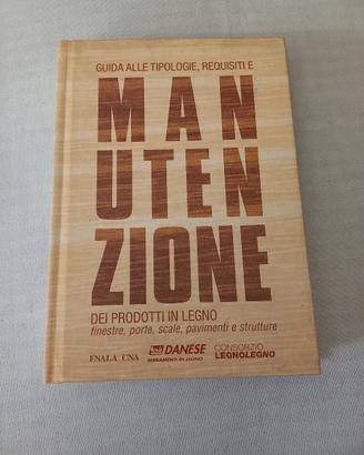 Guida alle tipologie, requisiti e manut. legno  
