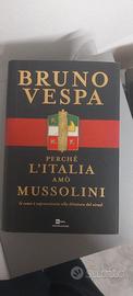 Perché l'Italia amò Mussolini