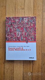 Esercizi scelti di Analisi matematica 2 e 3
