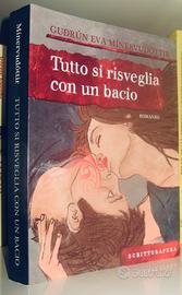 Tutto si risveglia con un bacio