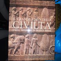 Il grande libro delle Civiltà dalla preistoria