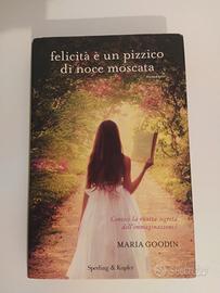 Libro "Felicità è un pizzico di noce moscata"