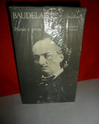 BAUDELAIRE POESIE E PROSE I MERIDIANI MONDADORI 84