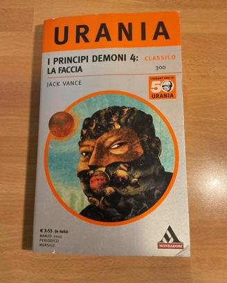 Urania #300 I principi demoni 4: La faccia.J.Vance