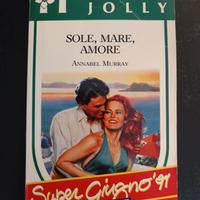 Sole, mare, amore - Harmony Jolly - Annabel Murray