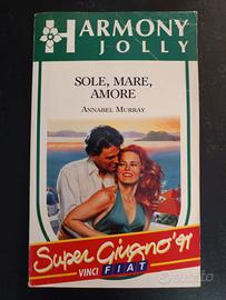 Sole, mare, amore - Harmony Jolly - Annabel Murray