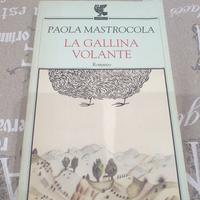 La gallina volante - P. Mastrocola