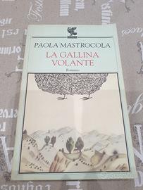 La gallina volante - P. Mastrocola