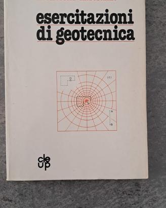 Libro Esercitazioni di Geotecnica
