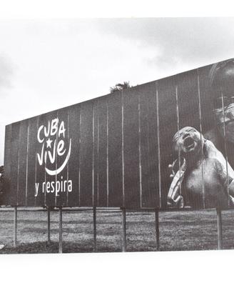 "Respira" - Manifesto propagandistico a Cuba
