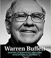 Warren Buffett, Dentro la mente del migliore