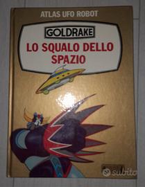 Libro Vintage Goldrake Lo Squalo dello Spazio