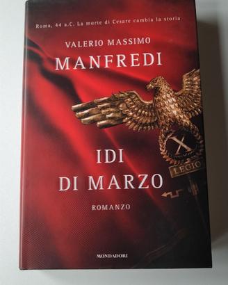 Valerio Massimo Manfredi - Idi di marzo