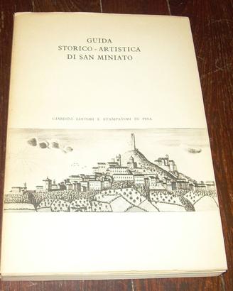 GUIDA STORICO ARTISTICA DELLA CITTÀ DI SAN MINIATO