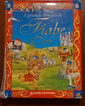 Il grande libro delle fiabe d'oro