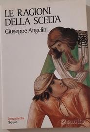 le ragioni della scelta 