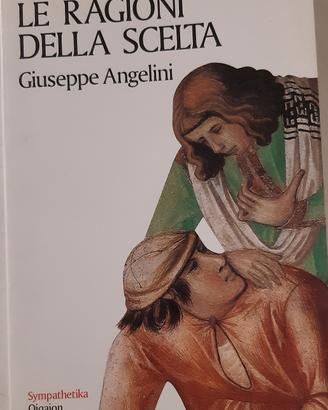 le ragioni della scelta 