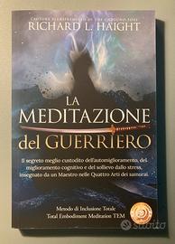 La Meditazione del Guerriero