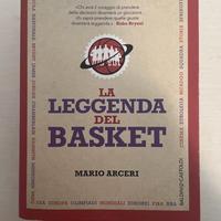 Libro “La leggenda del Basket” di Mario Arceri