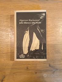 John Silence e altri incubi - UTET