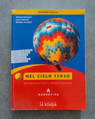 Nel cielo terso Vol. A Narrativa Edizione Gialla