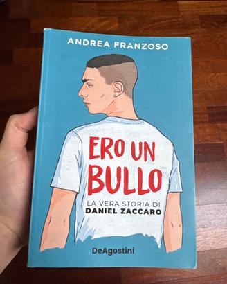 Ero un bullo