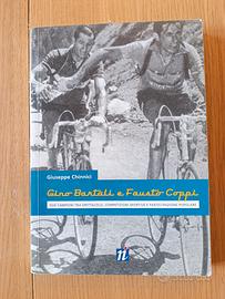 "Gino Bartali e Fausto Coppi. Due campioni..."