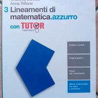 Lineamenti di matematica azzurro con Tutor