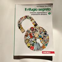 Il rifugio segreto 3 Crescere, argomentare, esame