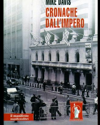 Mike Davis: CRONACHE DALL'IMPERO (americano)