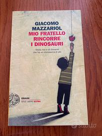 Libro Mio fratello rincorre i dinosauri