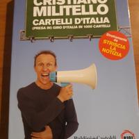 Cristiano Militello cartelli d'Italia