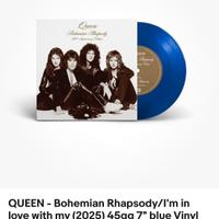 Queen Bohemian Rhapsody 2025 7” Blue Vinyl