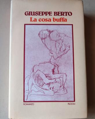 Libro "La cosa buffa" - Giuseppe Berto (Ed. Rizzol
