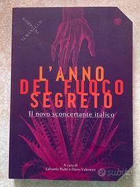 L’anno del fuoco segreto