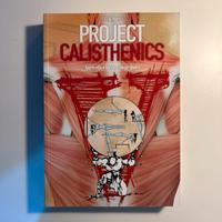 Project Calisthenics Project Invictus