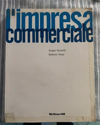 L’Impresa Commerciale- Sciarelli - Vona
