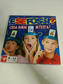 e se fossi ? cosa avrai in testa 