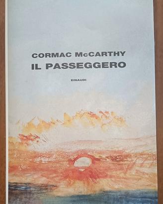 Cormac McCarthy - Il passeggero - Einaudi 